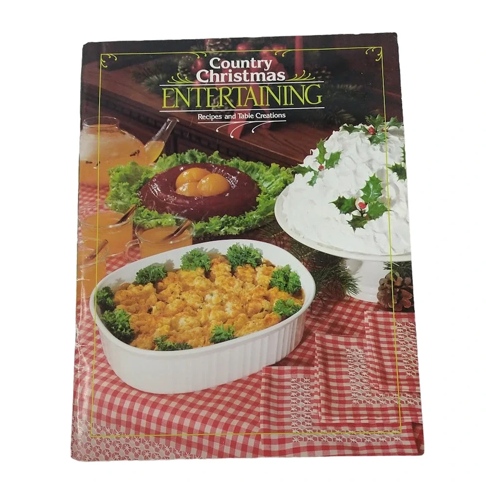Country Christmas Entertaining - Recipes +Table Creations Craft Book - Vtg 1980s